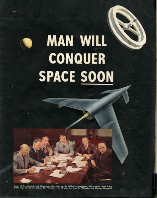 Man Will Conquer Space Soon